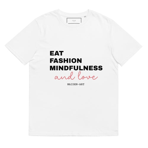 Unisex Organic T-shirt - Eat Fashion Mindfulness